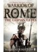 Warrior of Rome IV: The Caspian Gates - 9780141046167-thumb