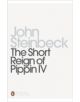 The Short Reign of Pippin IV - 9780141186054-thumb