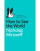 How to See the World - 9780141977409-thumb