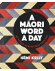A Maori Word a Day - 9780143772132-thumb
