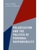 Polarization and the Politics of Personal Responsibility - 9780190239817-thumb