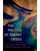 The Politics of Energy Crises - 9780190264635-thumb
