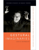 Gestural Imaginaries - 9780190659370-thumb