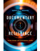 Documentary Resistance - 9780190676223-thumb
