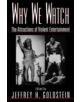 Why We Watch - 9780195118216-thumb