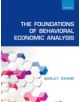 The Foundations of Behavioral Economic Analysis - 9780198715535-thumb
