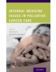 Internal Medicine Issues in Palliative Cancer Care - 9780199329755-thumb