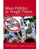 Mass Politics in Tough Times - 9780199357512-thumb