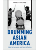 Drumming Asian America - 9780199374021-thumb