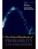 The Oxford Handbook of Probability and Philosophy - 9780199607617-thumb