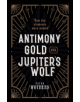 Antimony, Gold, and Jupiter's Wolf - 9780199652723-thumb