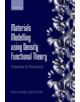 Materials Modelling using Density Functional Theory - 9780199662449-thumb