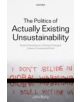 The Politics of Actually Existing Unsustainability - 9780199695393-thumb