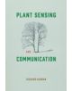 Plant Sensing and Communication - 9780226264707-thumb