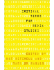Critical Terms for Media Studies - 9780226532554-thumb