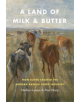 A Land of Milk and Butter - 9780226549507-thumb