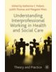 Understanding Interprofessional Working in Health and Social Care - 9780230216792-thumb