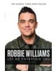Robbie Williams : A Biography: Let Me Entertain You - 9780233003900-thumb