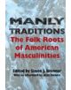 Manly Traditions - 9780253217813-thumb