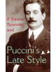 Il Trittico, Turandot, and Puccini's Late Style - 9780253355140-thumb