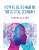 How to Be Human in the Digital Economy - 9780262038744-thumb
