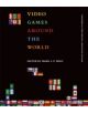 Video Games Around the World - 9780262527163-thumb