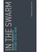 In the Swarm - 9780262533362-thumb