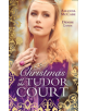 Christmas At The Tudor Court - 9780263270129-thumb