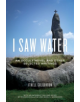 I Saw Water - 9780271064239-thumb
