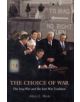 The Choice of War - 9780275991111-thumb