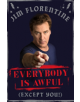 Everybody Is Awful: (Except You!) - 9780306825637-thumb