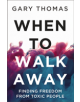 When to Walk Away - 9780310346814-thumb