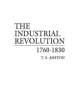 The Industrial Revolution, 1760-1830 - 9780313250415-thumb