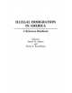 Illegal Immigration in America - 9780313304361-thumb