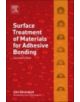 Surface Treatment of Materials for Adhesive Bonding - 9780323264358-thumb