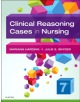 Clinical Reasoning Cases in Nursing - 9780323527361-thumb
