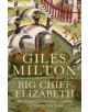 Big Chief Elizabeth - 9780340748824-thumb