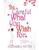 Be Careful What You Wish For - 9780340841129-thumb