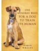 One Hundred Ways for a Dog to Train Its Human - 9780340862360-thumb