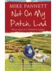 Not On My Patch, Lad - 9780340918791-thumb