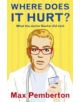 Where Does it Hurt? - 9780340919934-thumb