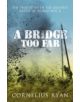 A Bridge Too Far - 9780340933985-thumb