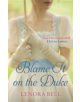 Blame It on the Duke - 9780349417639-thumb