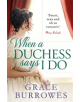 When a Duchess Says I Do - 9780349419886-thumb