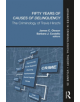 Fifty Years of Causes of Delinquency, Volume 25 - 9780367031015-thumb