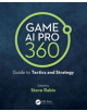 Game AI Pro 360: Guide to Tactics and Strategy - 9780367150884-thumb
