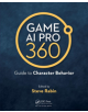 Game AI Pro 360: Guide to Character Behavior - 9780367151140-thumb