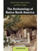 The Archaeology of Native North America - 9780367175979-thumb