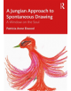 A Jungian Approach to Spontaneous Drawing - 9780367209704-thumb