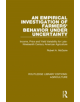 An Empirical Investigation of Farmers Behavior Under Uncertainty - 9780367252052-thumb